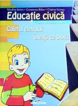 Educatie civica cls 4 caiet - Niculina Ilarion