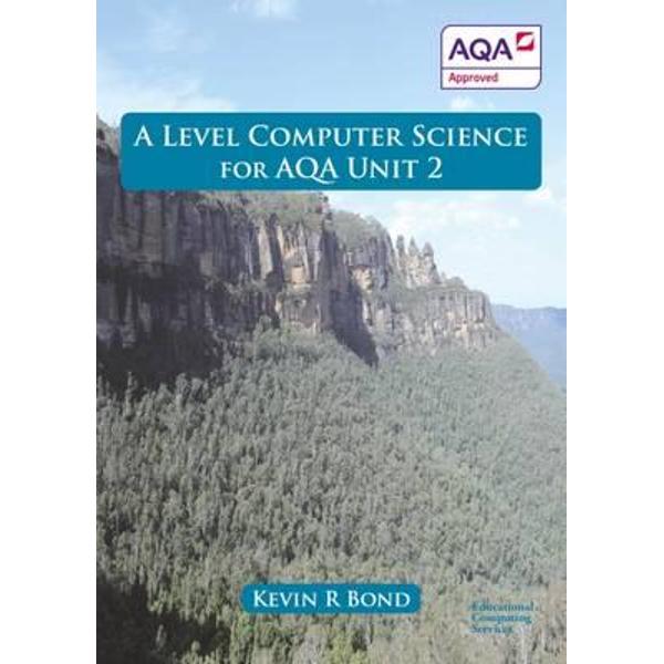A Level Computer Science for AQA