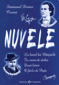 Nuvele - M. Eminescu, I.L. Caragiale