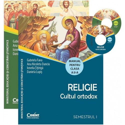 Religie cls 2 Sem 1+2 (2 vol.) - Cultul Ortodox - Gabriela Favu, Ana Nicoleta Danciu