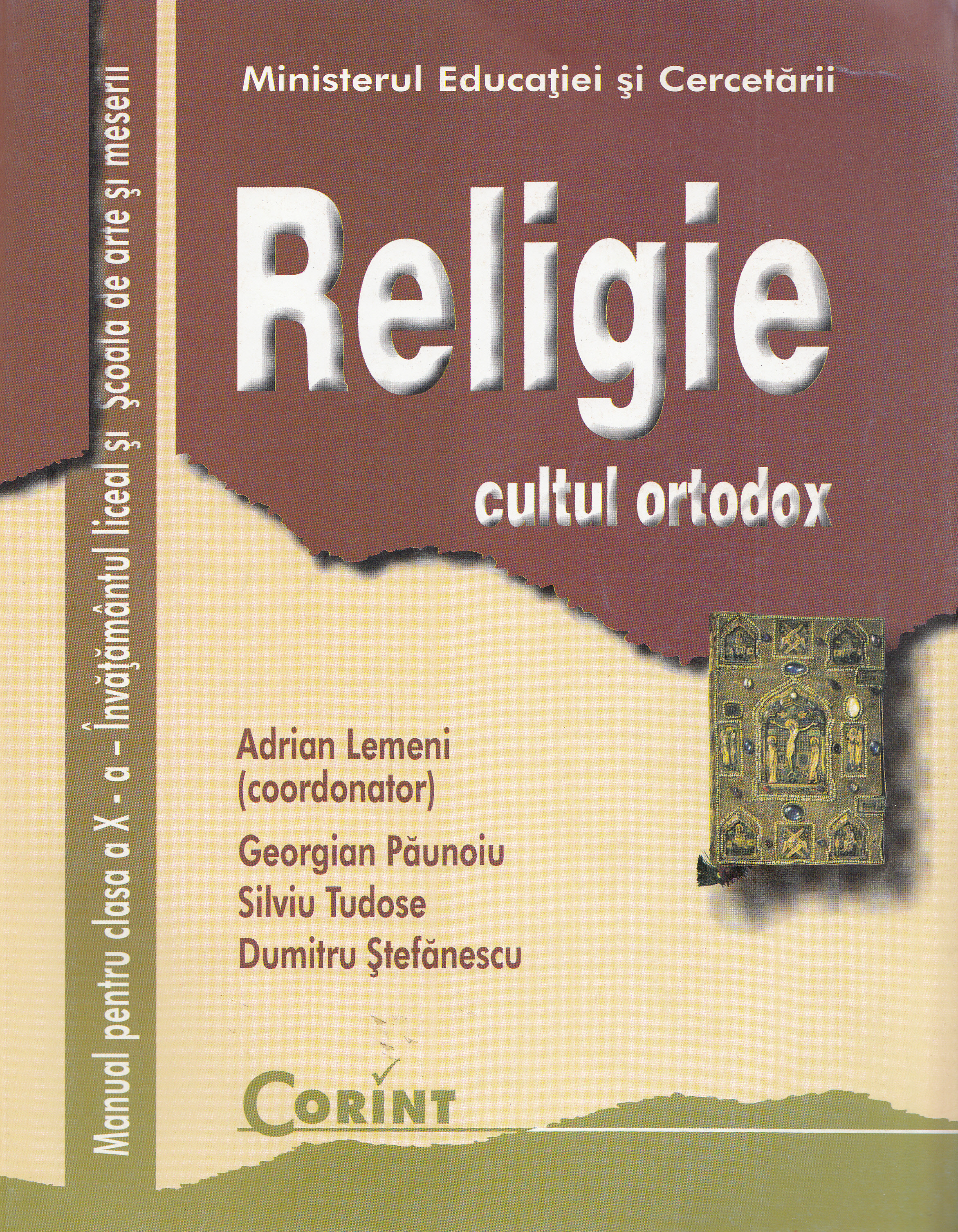 Religie. Cultul Ortodox - Clasa 10 - Manual - Adrian Lemeni, Georgian Paunoiu, Silviu Tudose