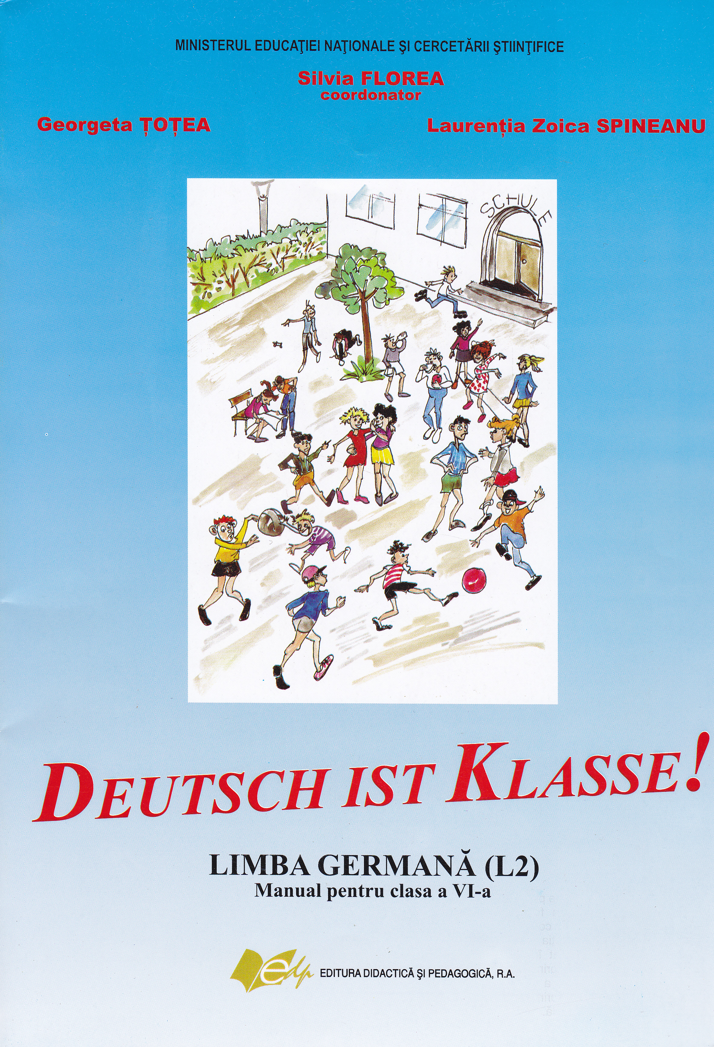 Germana cls 6 L2 Deutsch ist Klasse ed.2016 - Silvia Florea, Georgeta Totea