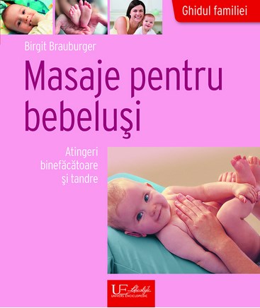 Masaje pentru bebelusi - Birgit Brauburger