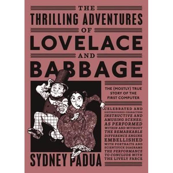 Thrilling Adventures of Lovelace and Babbage