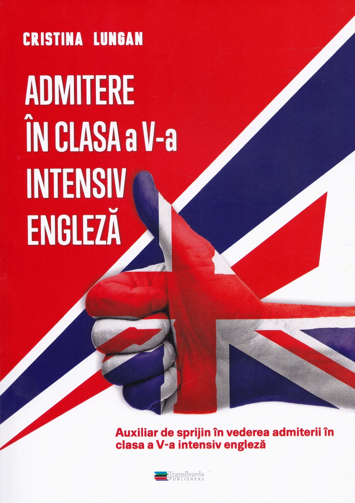 Admitere in clasa a 5-a intensiv engleza - Cristina Lungan