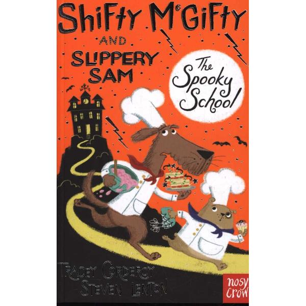 Shifty Mcgifty and Slippery Sam: The Spooky School