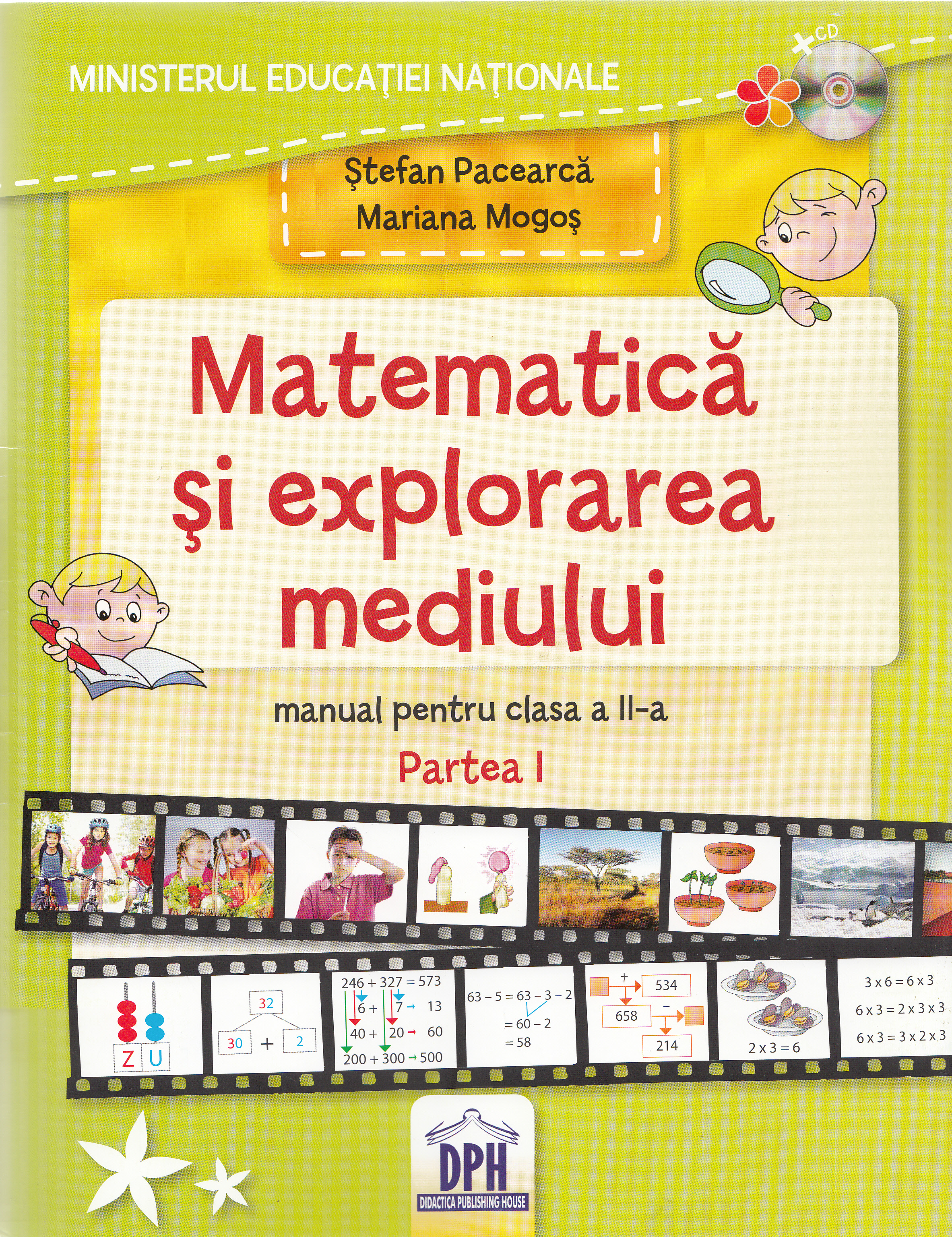 Matematica si explorarea mediului - Clasa a 2-a. Partea 1 - Manual - Stefan Pacearca, Mariana Mogos