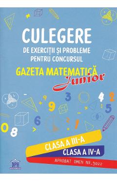 Culegere de exercitii si probleme pentru Concursul Gazeta Matematica Junior - Clasele 3-4