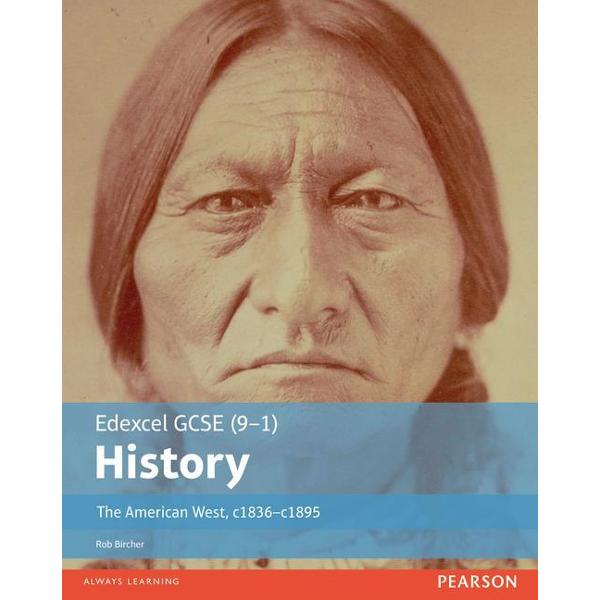 Edexcel GCSE (9-1) History the American West, c.1835-c.1895