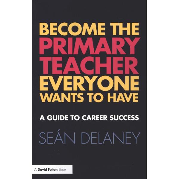 Become the Primary Teacher Everyone Wants to Have