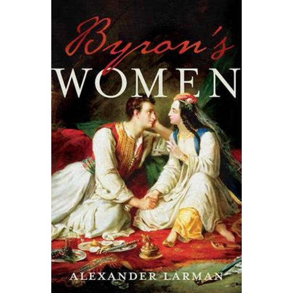 Byron's Women