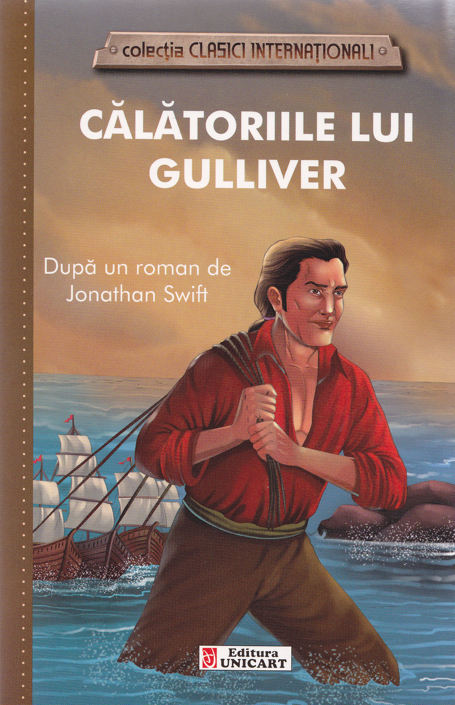 Calatoriile lui Gulliver- Dupa un roman de Jonathan Swift