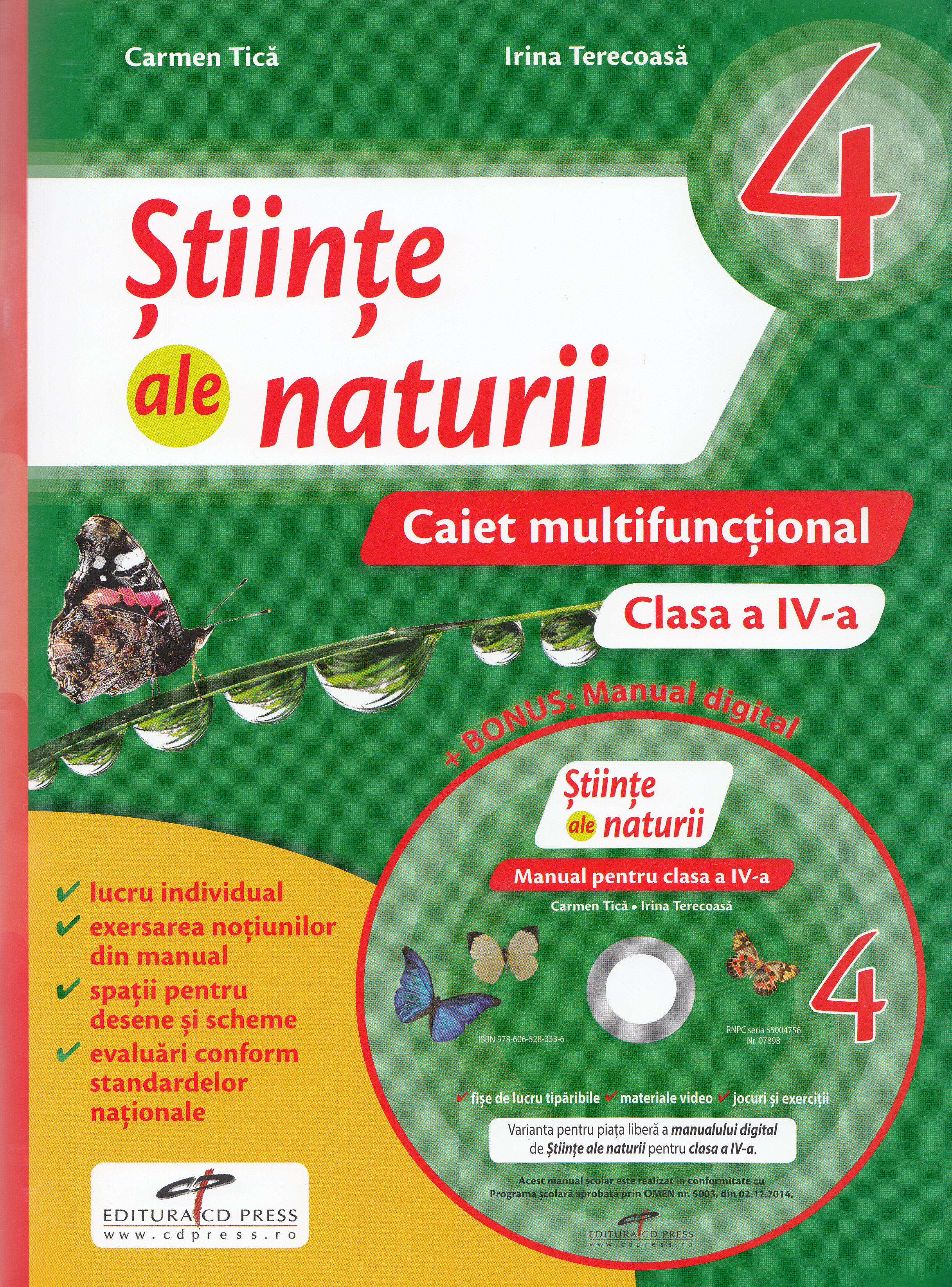 Stiinte ale naturii - Clasa a 4-a - Caiet multifunctional + CD - Carmen Tica, Irina Terecoasa