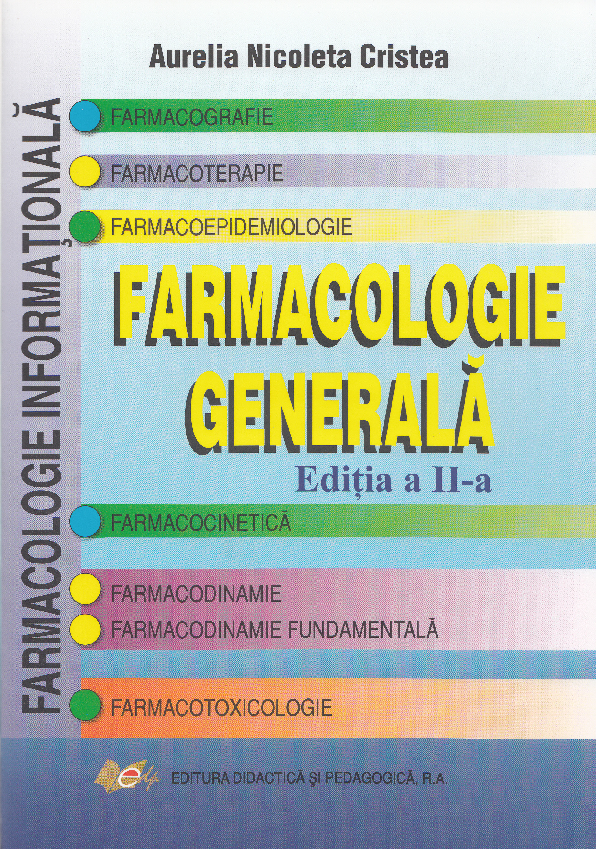 Farmacologie generala Ed. 2 - Aurelia Nicoleta Cristea