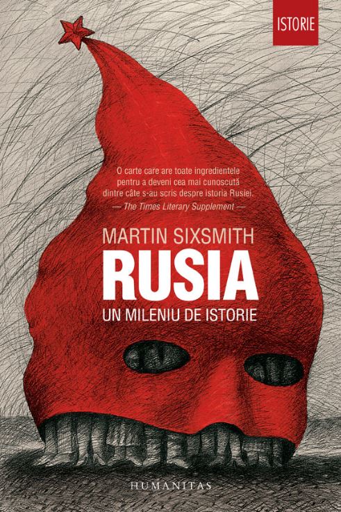 Rusia, un mileniu de istorie - Martin Sixsmith