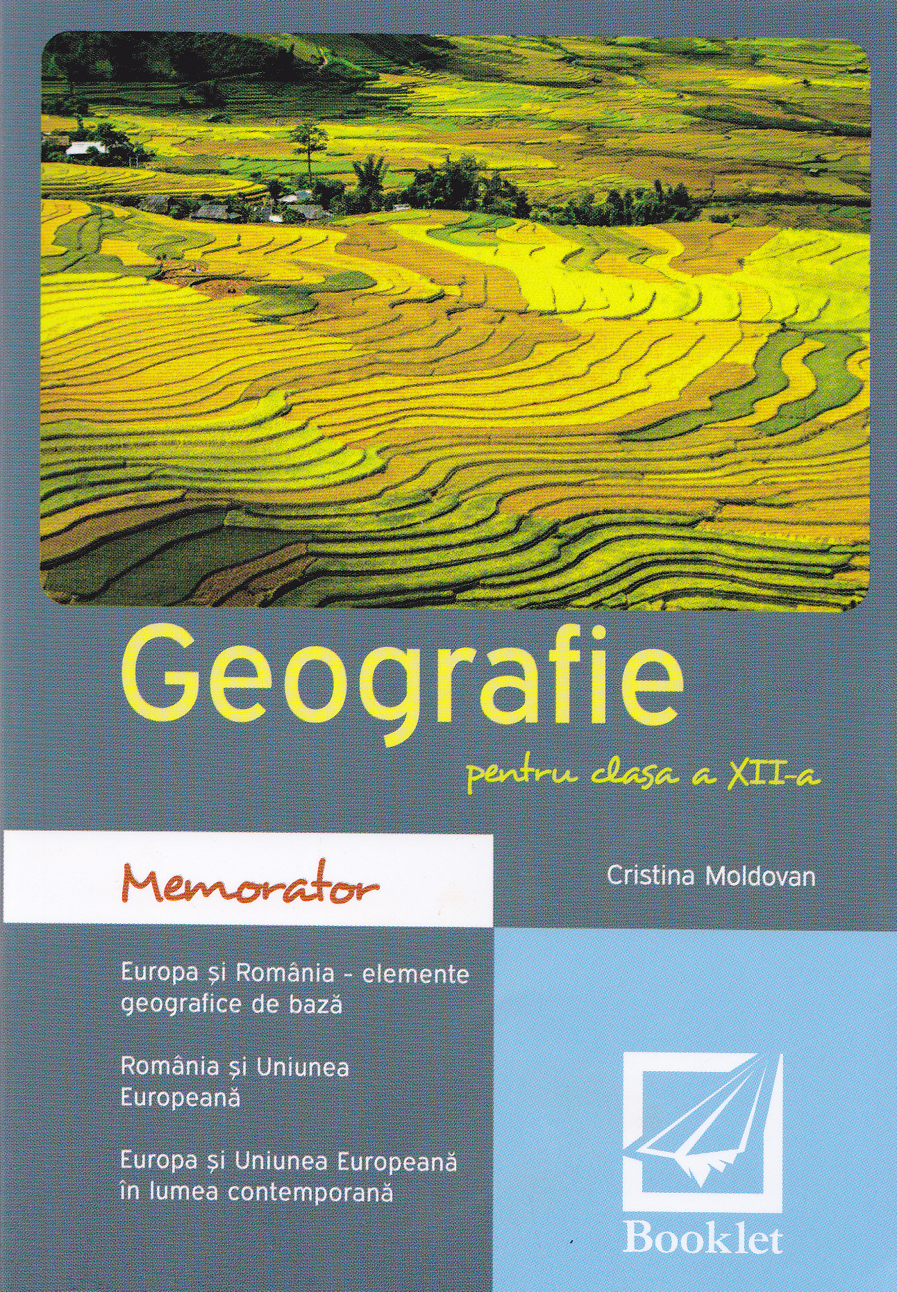 Memorator de geografie - Clasa 12  - Cristina Moldovan