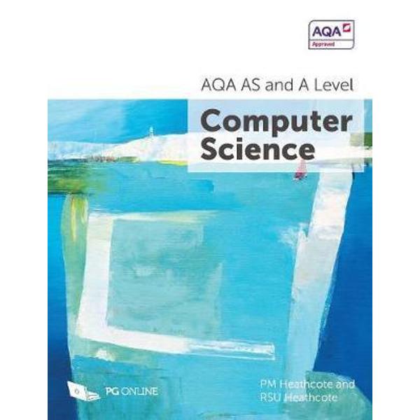 AQA AS and A Level Computer Science