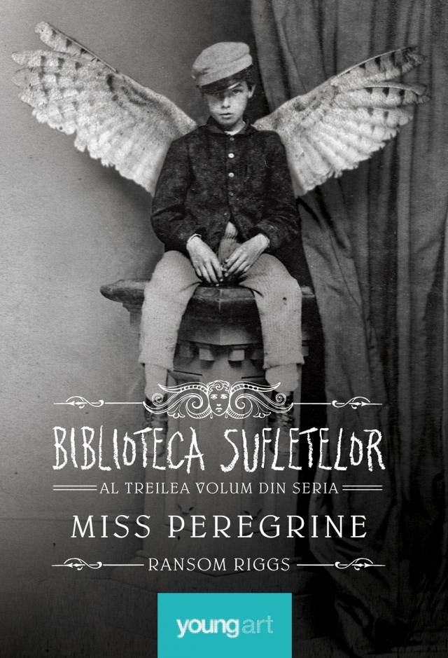Miss Peregrine Vol.3: Biblioteca sufletelor - Ransom Riggs