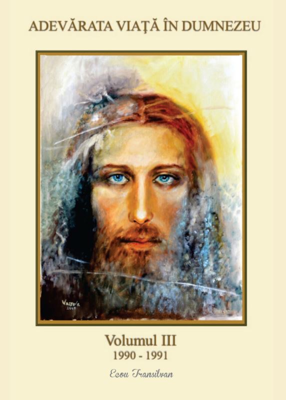 Adevarata Viata In Dumnezeu 1990-1991 Vol.3 - Mvassula Ryden