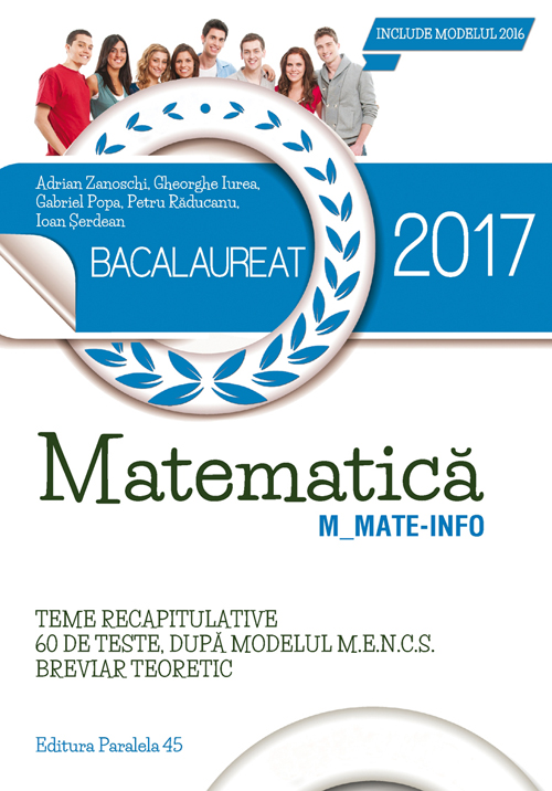 Bac 2017. Matematica M Mate-Info - Adrian Zanoschi