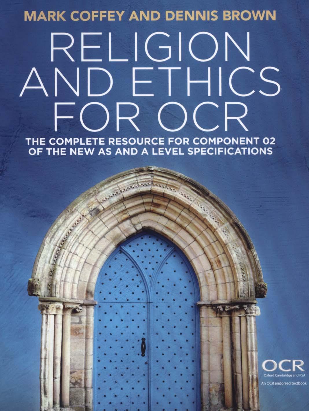 Religion and Ethics for OCR the Complete Resource for the Ne