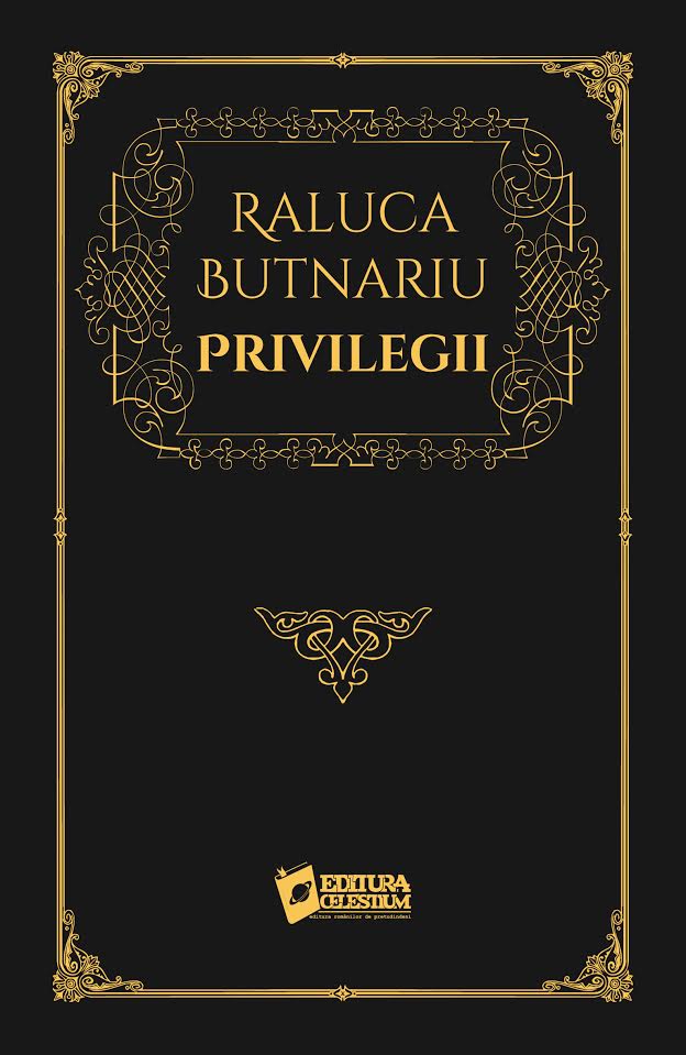 Privilegii - Raluca Butnariu