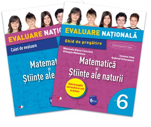 Evaluare nationala Matematica si Stiinte ale naturii cls 6 - Iunona Stas, Gabriel Vrinceanu