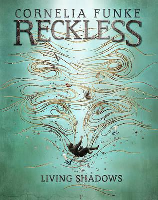 Reckless II: Living Shadows (Mirrorworld)