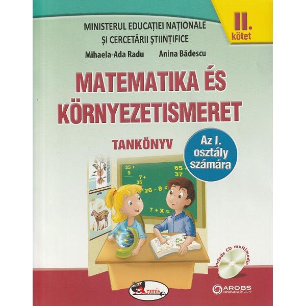 Matematica si exploatarea mediului - Manual (Limba maghiara) - Clasa 1 - Mihaela-Ada Radu
