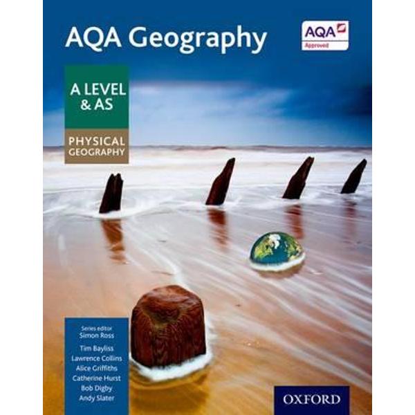 AQA Geography A Level and AS Physical Geography Student Book