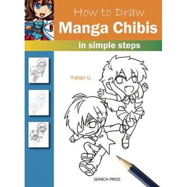 How to Draw: Manga Chibis