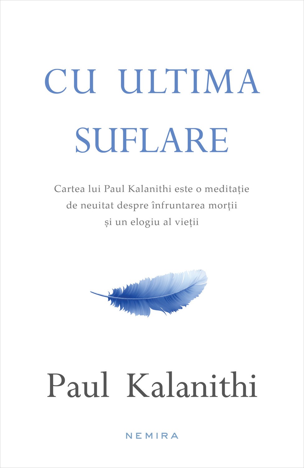 Cu ultima suflare - Paul Kalanithi