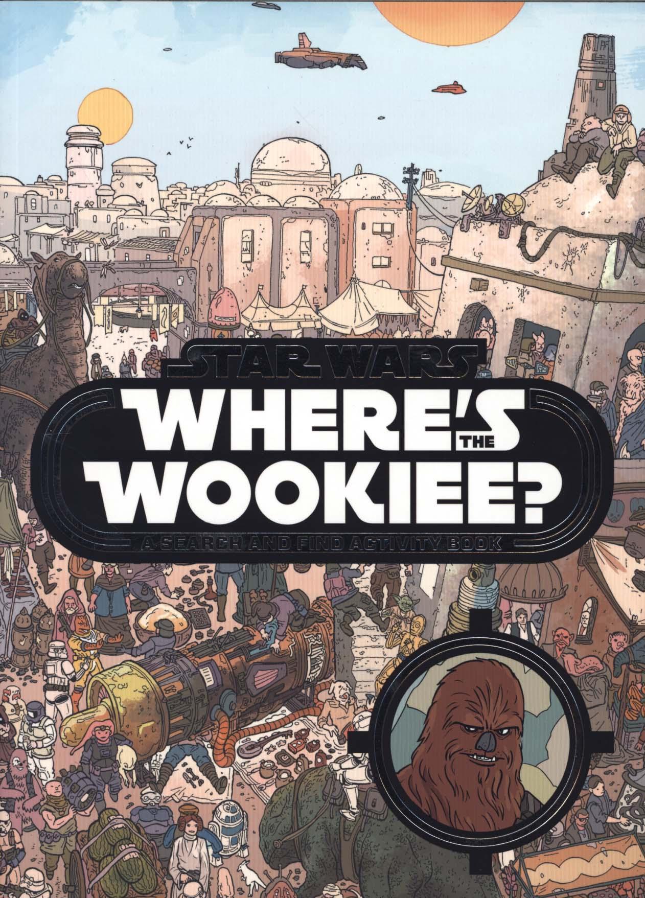 Star Wars: Where's the Wookiee? Search and Find Book