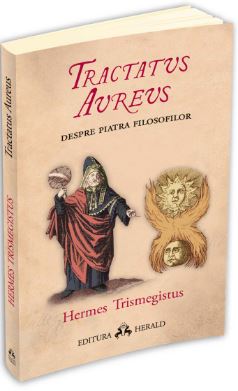 Tractatus Aureus - Hermes Trismegistus