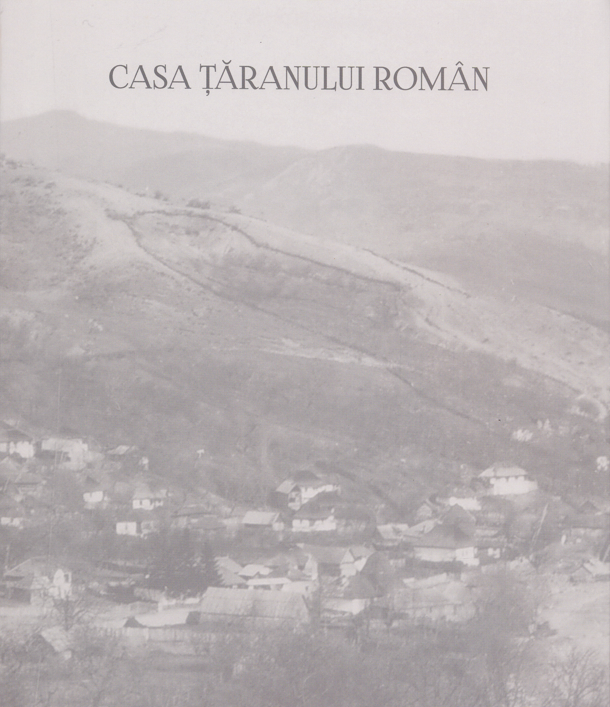 Casa taranului roman - Paul Gherasim, Marius Pandele