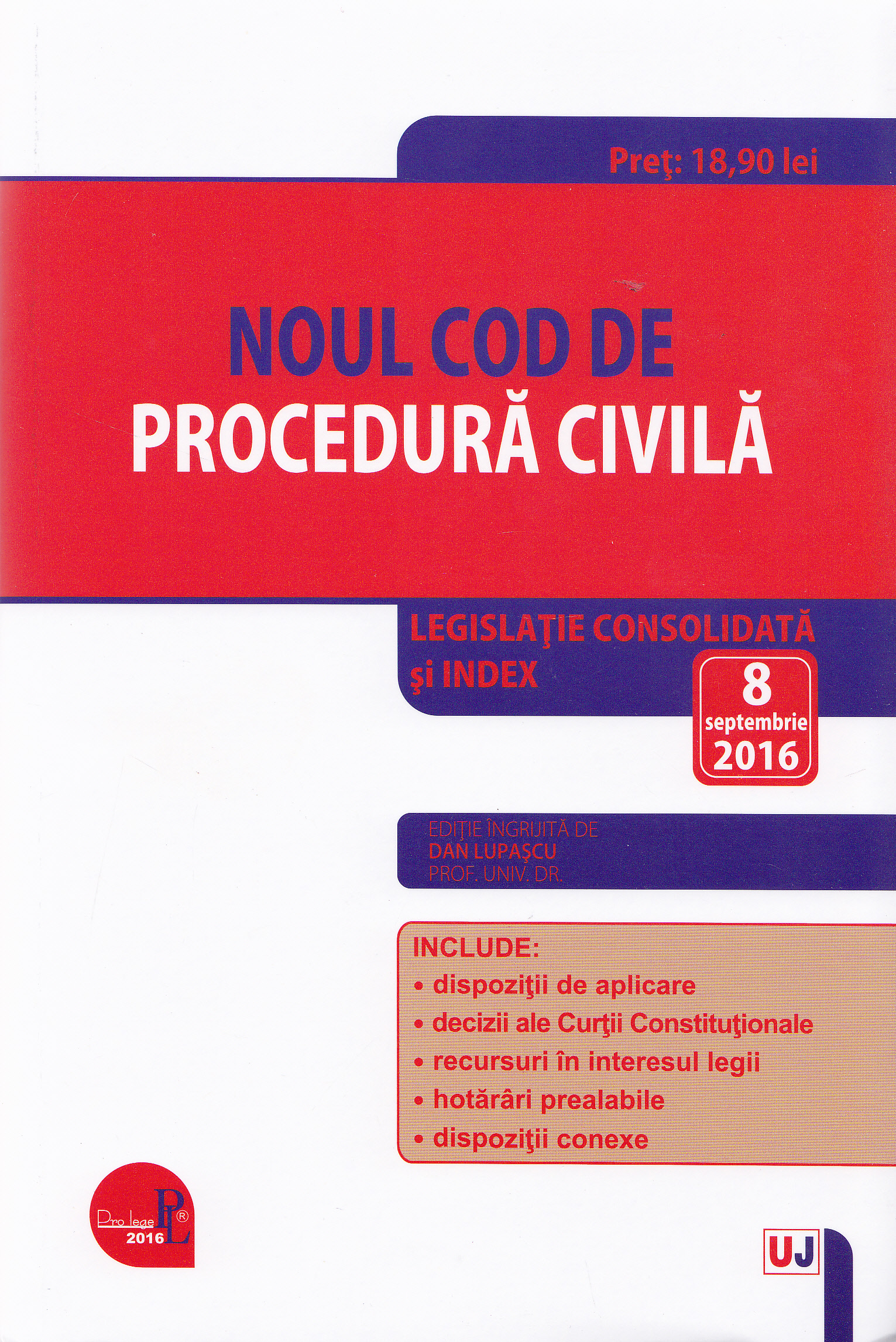 Noul Cod de procedura civila act. 8 septembrie 2016