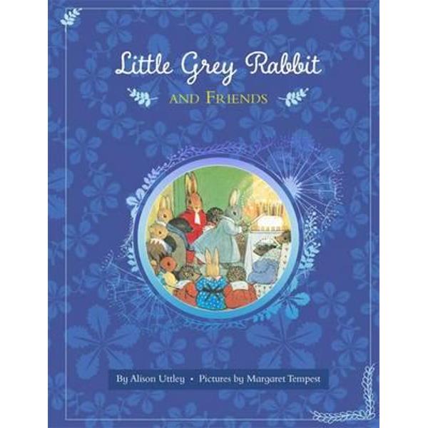 Little Grey Rabbit and Friends