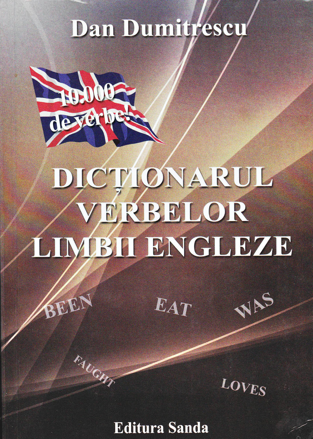 Dictionarul verbelor limbii engleze - Dan Dumitrescu