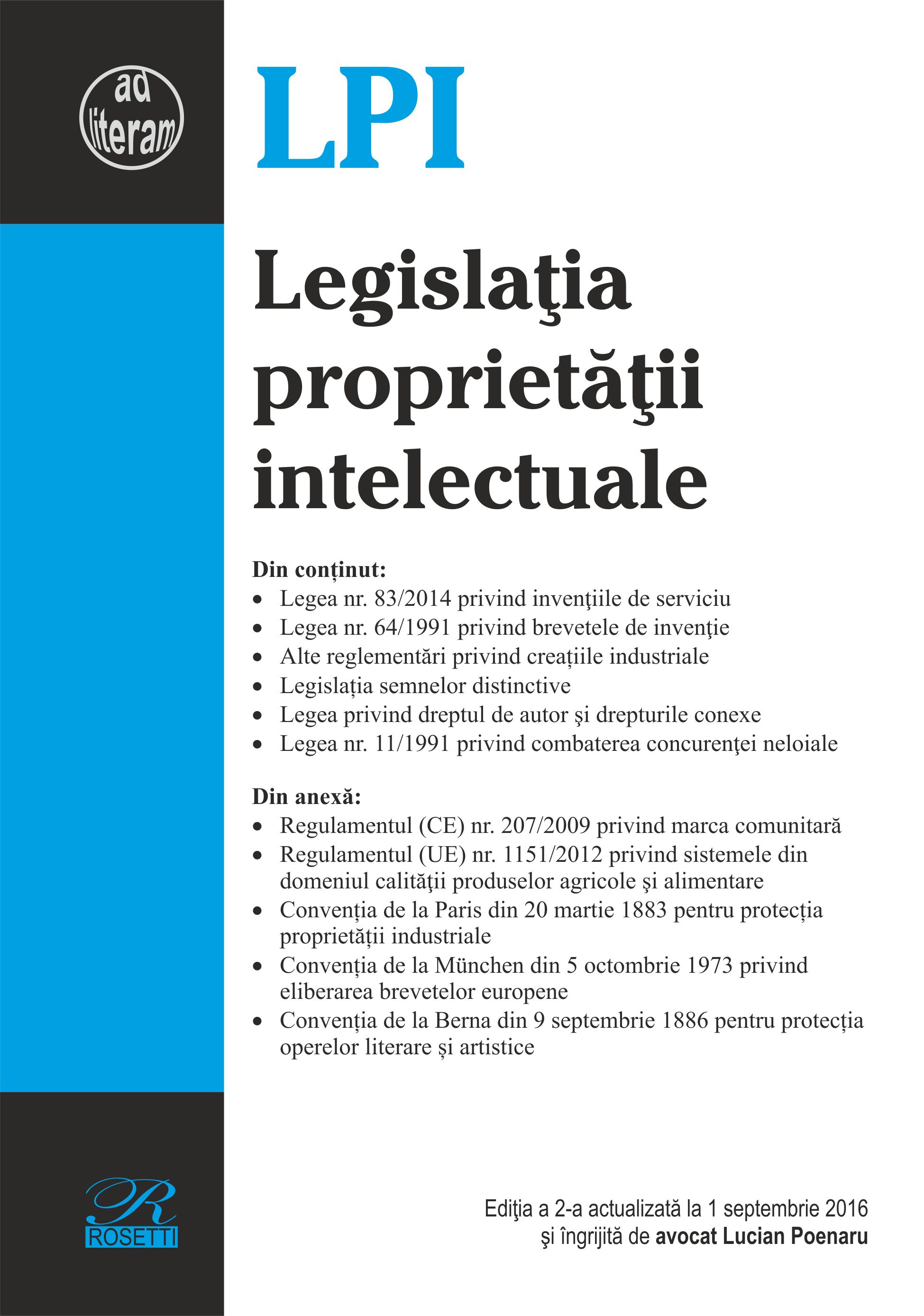 Legislatia proprietatii intelectuale act. 1 septembrie 2016