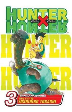 Coperta cărții 'Hunter x Hunter, Vol. 3'