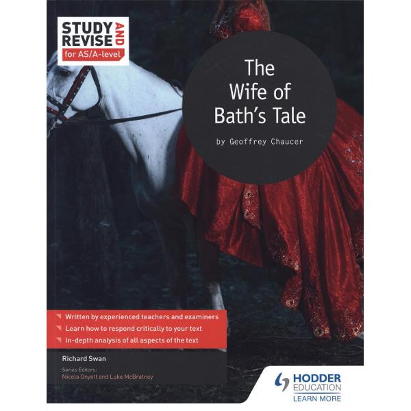 Study and Revise for AS/A-Level: The Wife of Bath's Prologue