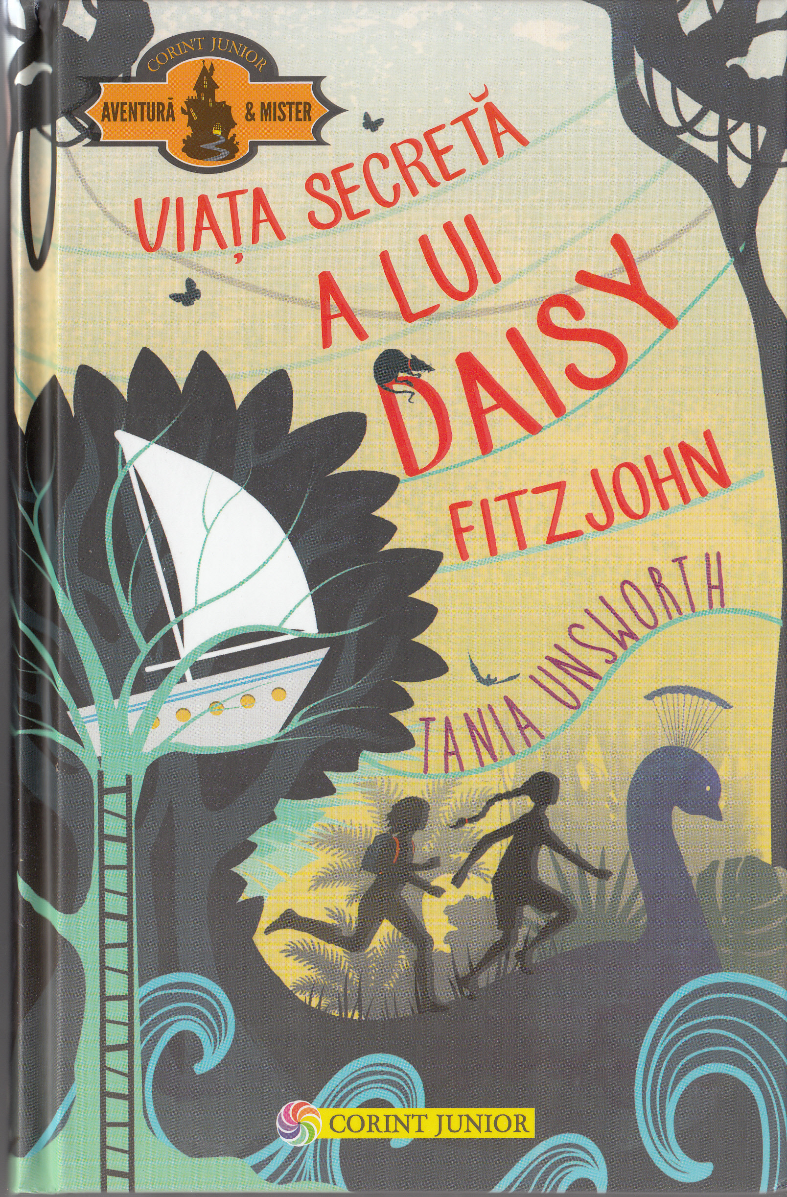 Viata secreta a lui Daisy Fitzjohn - Tania Unsworth