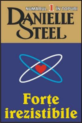 Forte irezistibile - Danielle Steel
