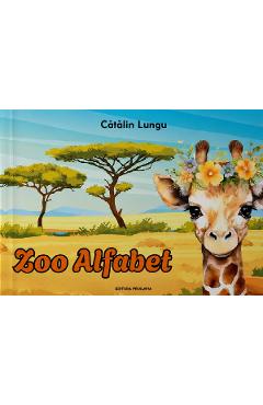 Zoo Alfabet - Catalin Lungu