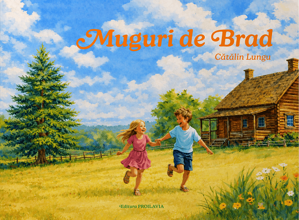 Coperta cărții 'Muguri de brad - Cătălin Lungu'