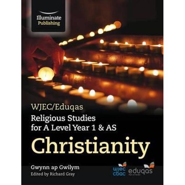 WJEC/Eduqas Religious Studies for A Level Year 1 & AS - Chri