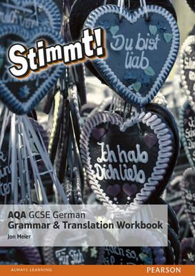Stimmt! AQA GCSE German Grammar and Translation Workbook