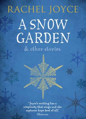 Snow Garden and Other Stories