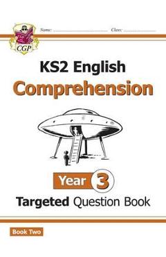 Poza produsului New KS2 English Targeted Question Book: Year 3 Comprehension