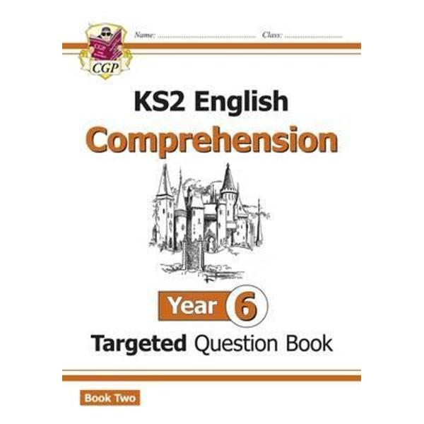 New KS2 English Targeted Question Book: Year 6 Comprehension